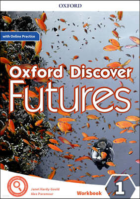 Oxford Discover Futures Level 1 Workbook with Online Practice