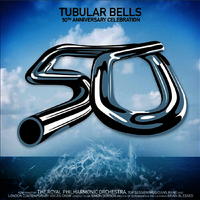 Royal Philharmonic Orchestra,RPO — Tubular Bells (50th Anniversary Celebration) 앨범 커버