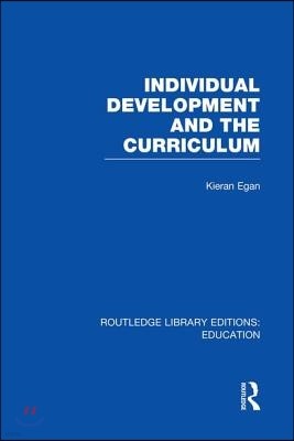 Individual Development and the Curriculum