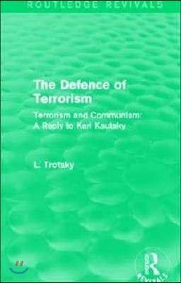 Defence of Terrorism (Routledge Revivals)