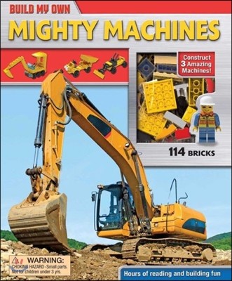 Build My Own Mighty Machines