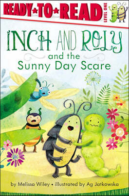 Ready-To-Read Level 1 : Inch and Roly and the Sunny Day Scare