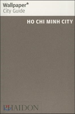 Wallpaper* City Guide Ho CHI Minh