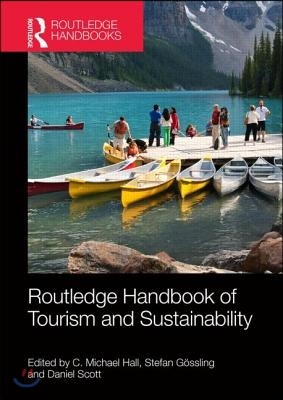 Routledge Handbook of Tourism and Sustainability