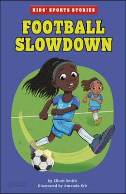 The Football Slowdown