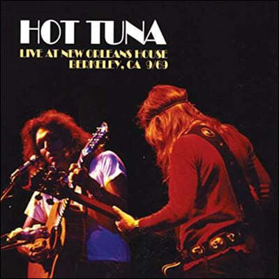 Hot Tuna (핫 튜나) - Live At New Orleans House, Berkeley 1969