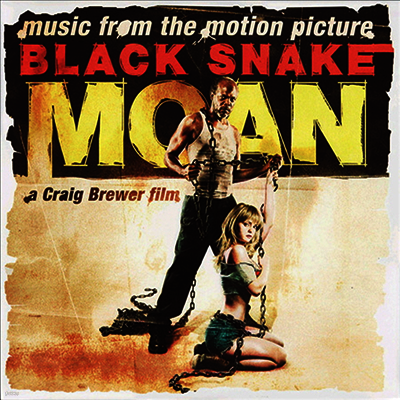 O.S.T. — Black Snake Moan (블랙 스네이크 모운) 앨범 커버