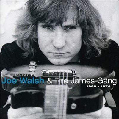 Joe Walsh / The James Gang (조 월시 / 제임스 갱) - The Best Of Joe Walsh & The James Gang 1969-1974