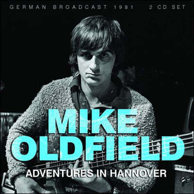 Mike Oldfield (마이크 올드필드) - Adventures In Hannover: German Broadcast1981