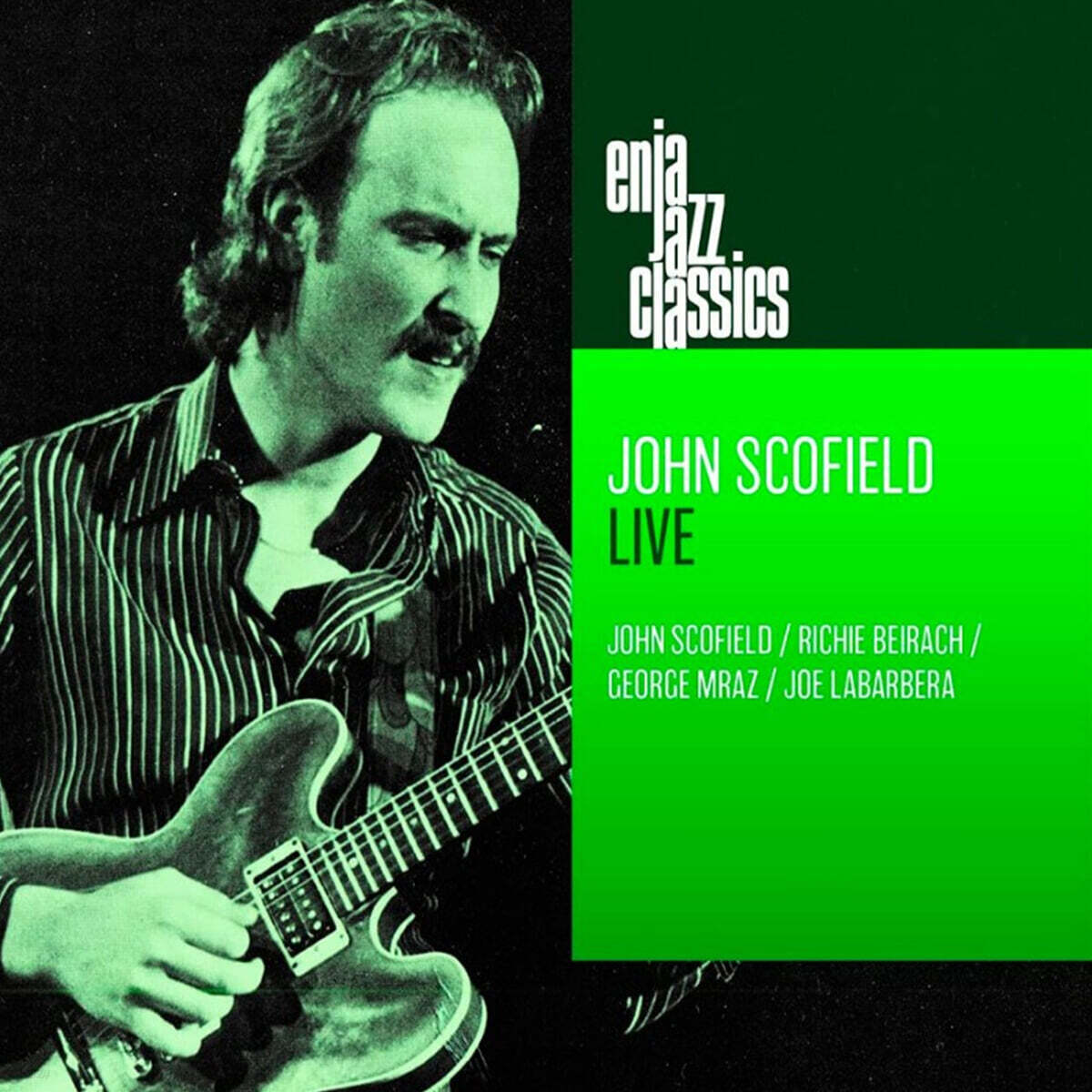 John Scofield (존 스코필드) - John Scofield Live