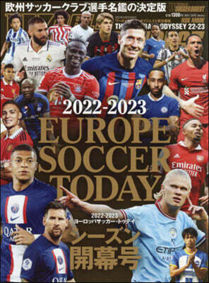 ヨ-ロッパサッカ- 開幕號 2022-2023