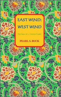 East Wind: West Wind