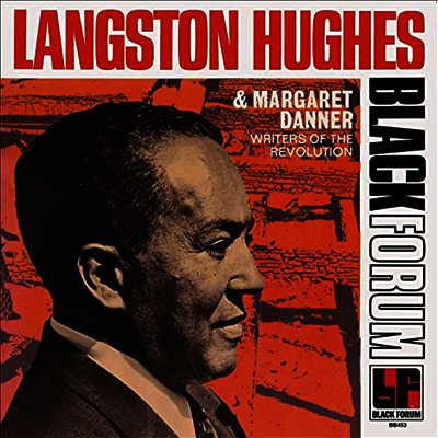 Langston Hughes & Margaret Danner — Writers Of The Revolution 앨범 커버
