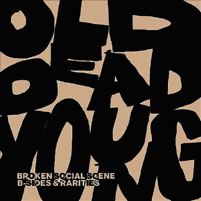 Broken Social Scene — Old Dead Young: B-sides & Rarities 앨범 커버