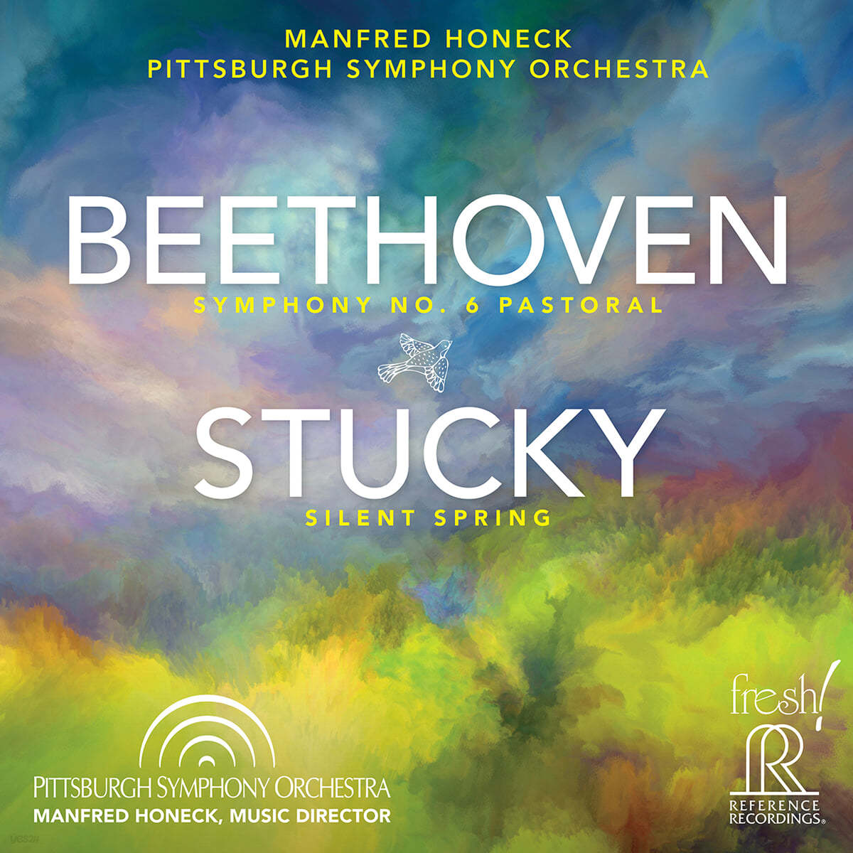 Manfred Honeck 베토벤: 교향곡 6번 `전원` / 스티븐 스터키: 침묵의 봄 - 만프레드 호넥 (Beethoven: Symphony Op.68 / Steven Stucky: Silent Spring) 