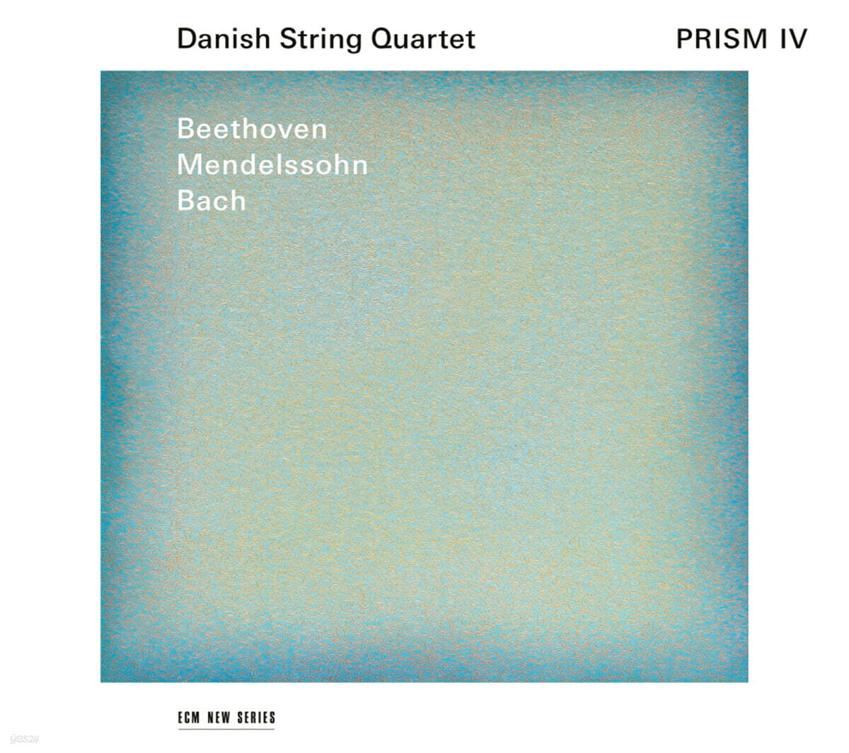 Danish String Quartet  데니쉬 현악 사중주단 - 베토벤 / 멘델스존 / 바흐  (Prism 4)