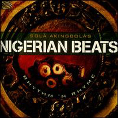 Sola Akingbola - Nigerian Beats: Rhythm & Rhyme (CD)