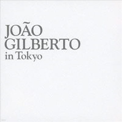 Joao Gilberto - In Tokyo (SHM-CD)(Ϻ)