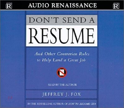 Don't Send a Resume