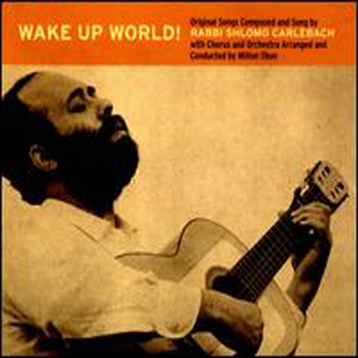 Shlomo Carlebach - Wake Up World! (Digipack)(CD)