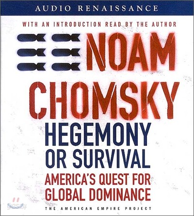 Hegemony or Survival
