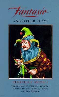 Fantasio and Other Plays