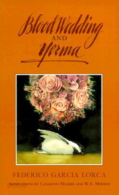 Blood Wedding and Yerma