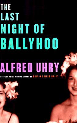 The Last Night of Ballyhoo