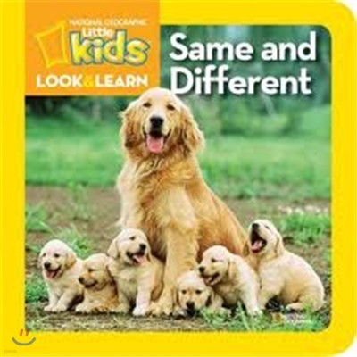 National Geographic Kids Look and Learn: Same and Different