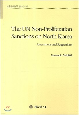 The UN Non Proliferation Sanctions on North Korea