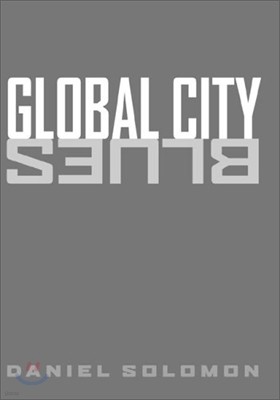 Global City Blues