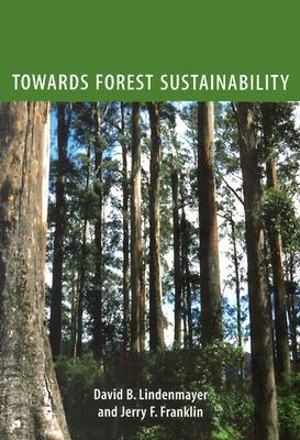 Towards Forest Sustainability