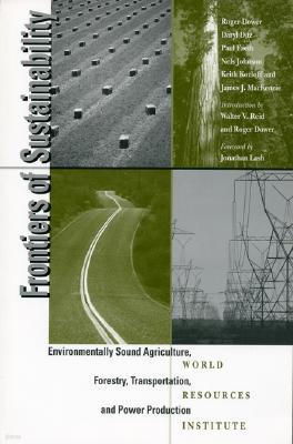 Frontiers of Sustainability: Environmentally Sound Agriculture, Forestry, Transportation, and Power Production