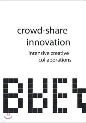 Crowd-Share Innovation