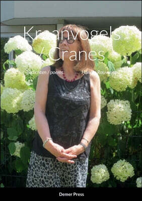 Kraanvogels / Cranes: gedichten poems