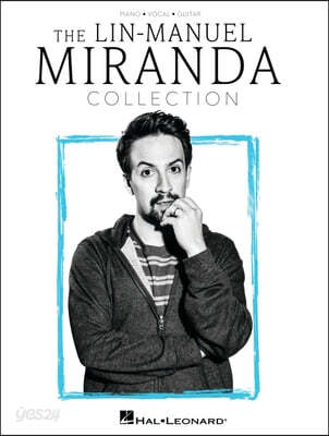 The Lin-Manuel Miranda Collection Piano Vocal Guitar Sheet Music Songbook Hamilton Encanto Moana in the Heights Selections Broadway Disney P/V/G Music