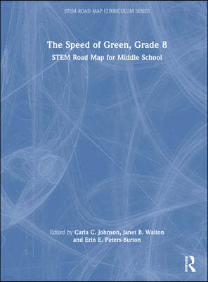 Speed of Green, Grade 8