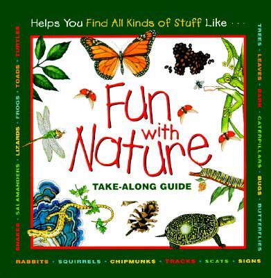 Fun with Nature: Take Along Guide