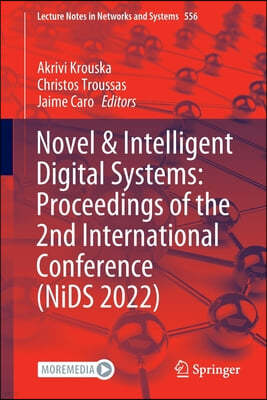 Novel & Intelligent Digital Systems: Proceedings of the 2nd International Conference (Nids 2022)