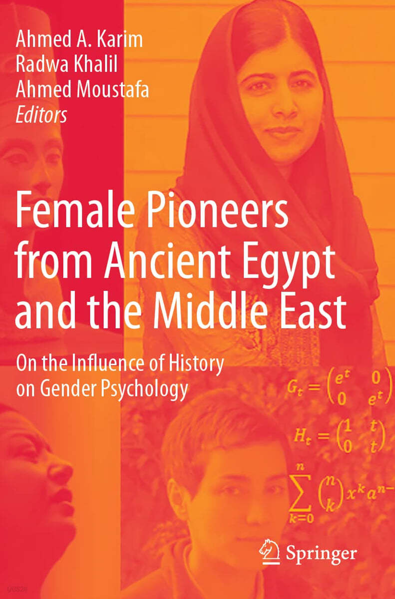 Female Pioneers from Ancient Egypt and the Middle East: On the Influence of History on Gender Psychology
