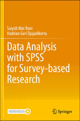 Data Analysis with SPSS for Survey-based Research