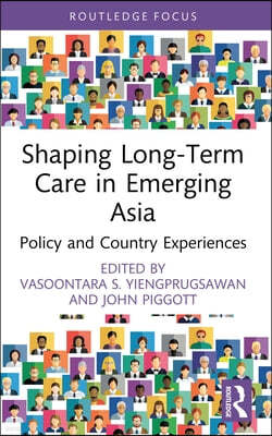 Shaping Long-Term Care in Emerging Asia