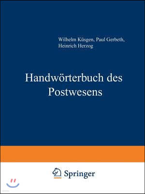 Handworterbuch Des Postwesens