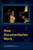 How Documentaries Work