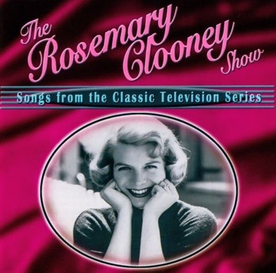 로즈마리 클루니 (Rosemary Clooney)  - Songs From The Classic Television Series(US발매)