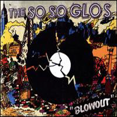 So So Glos - Blowout (CD)