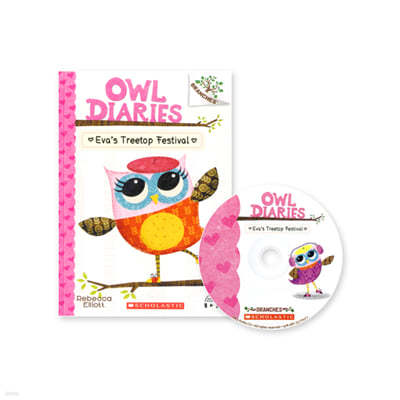 Owl Diaries #1:Eva's Treetop Festival (with CD & Storyplus QR) New