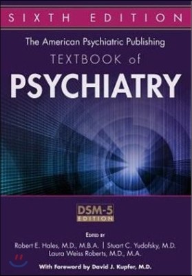 American Psychiatric Publishing Textbook of Psychiatry