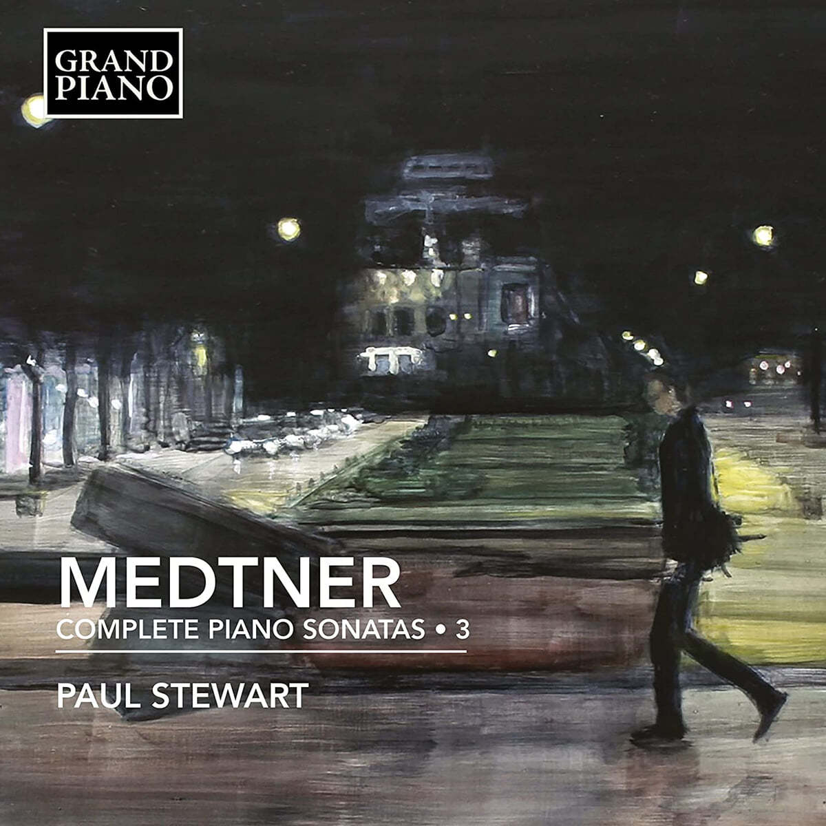 Paul Stewart 메트네르: 피아노 소나타 전곡 3집 (Nikolay Medtner: Complete Piano Sonatas Vol. 3)