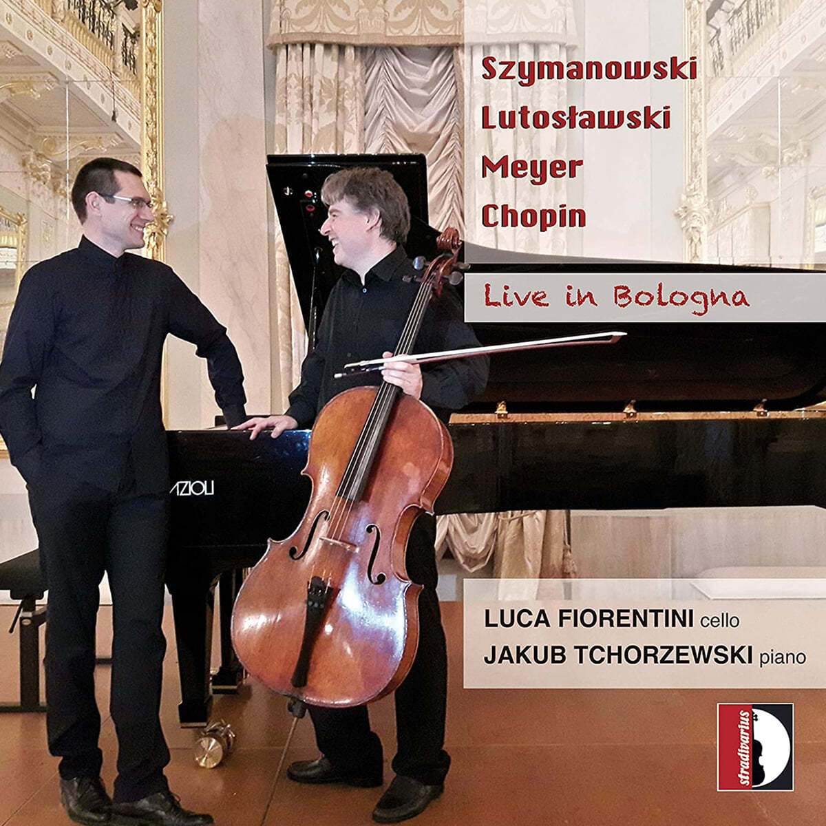 Luca Fiorentini 폴란드 작곡가들의 첼로 음악 - 쇼팽 / 시마노프스키 / 루토스와프스키 /마이어 (Works for Cello & Piano Live at  Bologna)